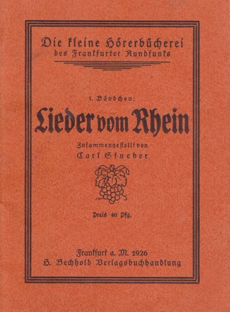 Liedheft LIEDER V RHEIN 1926 Liedheft LIEDER V RHEIN 1926