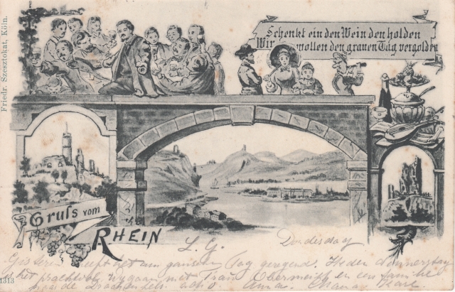 Rheingruss 1898 Schenkt ein den Wein Rheingruss 1898 Schenkt ein den Wein